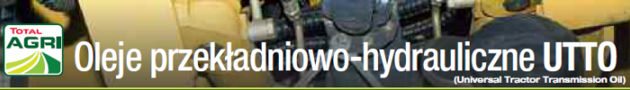 TOTAL Agri - Oleje przekadniowo-hydrauliczne UTTO (Universal Tractor Transmission Oil) 